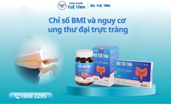 Chỉ số BMI và nguy cơ ung thư đại trực tràng 